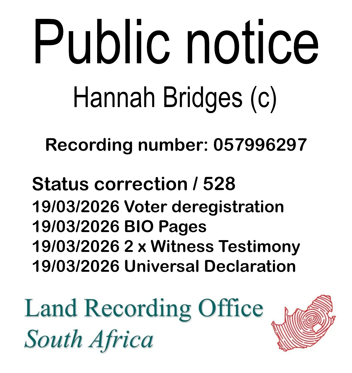 Public notice Hannah Bridges (c) Recording number 057996297
